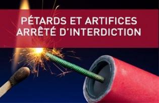Arrêtés réglementant temporairement l’utilisation des artifices et le transport de carburant